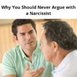 Why You Should Never Argue with a Narcissist